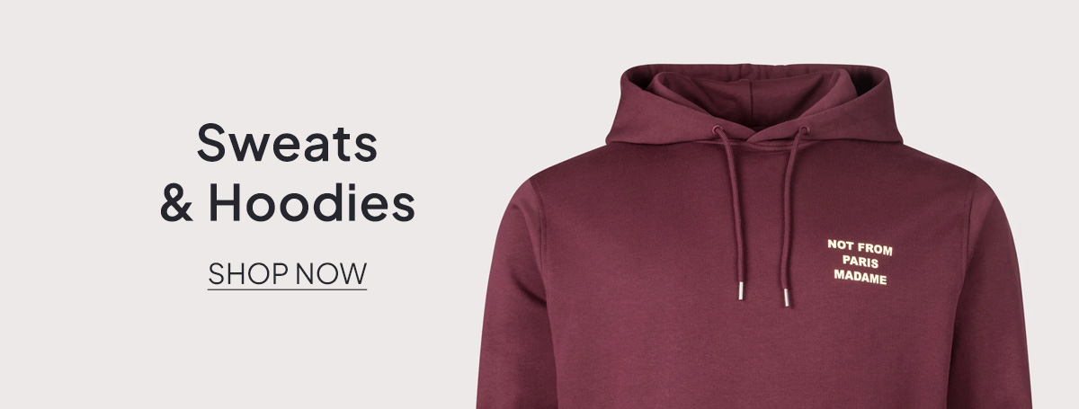 Sweats & Hoodies