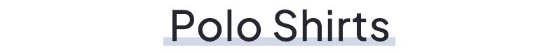 Polo Shirts